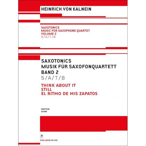 Saxotonics : Music For Saxophone Quartet Volume 2