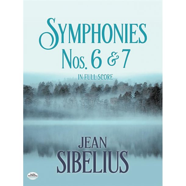 Symphonies Nos. 6 and 7 in Full Score