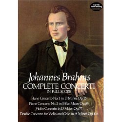 Johannes Brahms: Complete Concerti (Full Score)