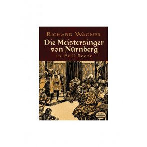 Richard Wagner: Die Meistersinger Von Nurnberg