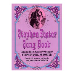 Stephen Foster Song Book