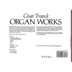 Cesar Franck: Organ Works