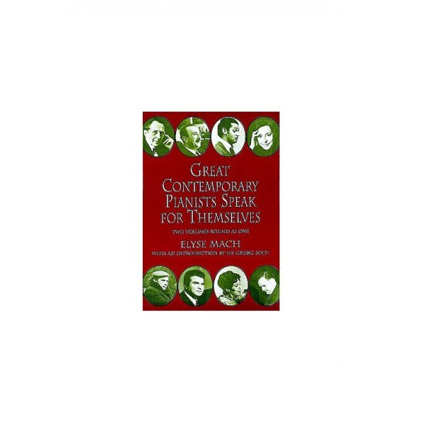 Elyse Mach: Great Contemporary Pianists Speak For Themselves