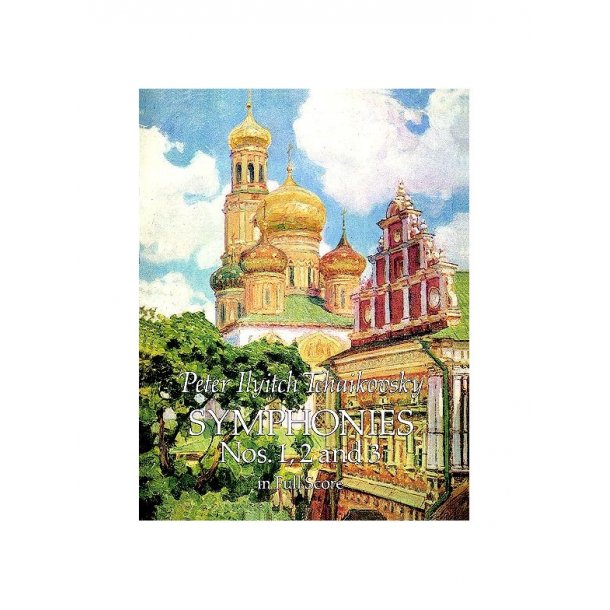 P.I. Tchaikovsky: Symphonies Nos. 1, 2 And 3