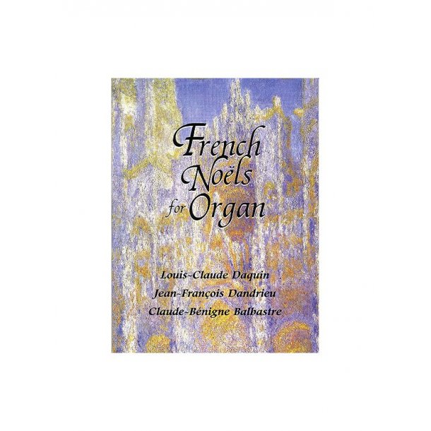 French Noels For Organ