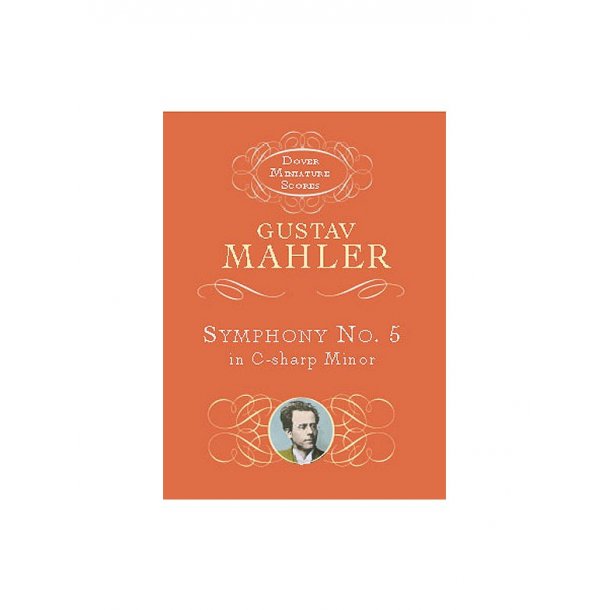 Gustav Mahler: Symphony No.5 In C Sharp Minor (1902) (Miniature Score)
