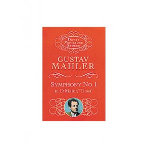 Gustav Mahler: Symphony No.1 (Miniature Score)