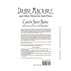 Camille Saint-Saens: Danse Macabre And Other Works For Solo Piano