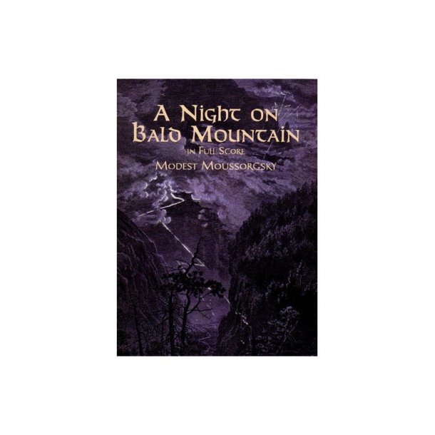 Moussorgsky: A Night On Bald Mountain (Score)
