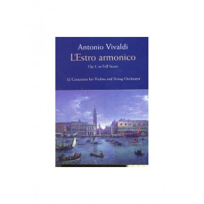 Antonio Vivaldi: L'Estro Armonico Op.3 (Full Score)