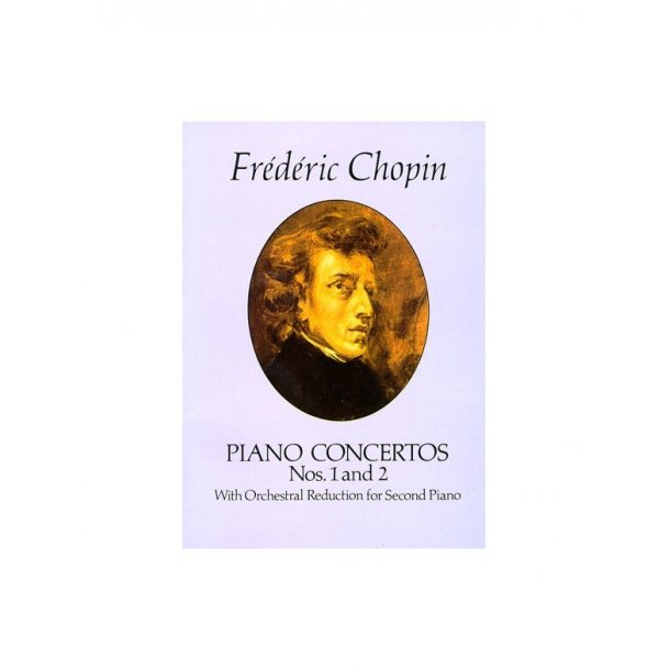 Chopin: Piano Concertos Nos. 1 and 2