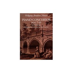 W.A. Mozart: Piano Concertos Nos. 7-10 In Full Score