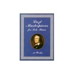 Franz Liszt: Liszt Masterpieces For Solo Piano