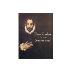 Verdi: Don Carlos In Full Score