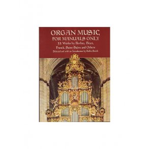 Organ Music For Manuals Only