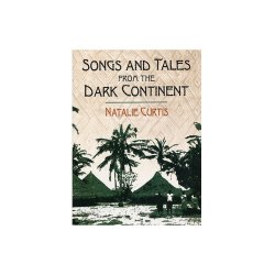 Songs And Tales From Dark Continent