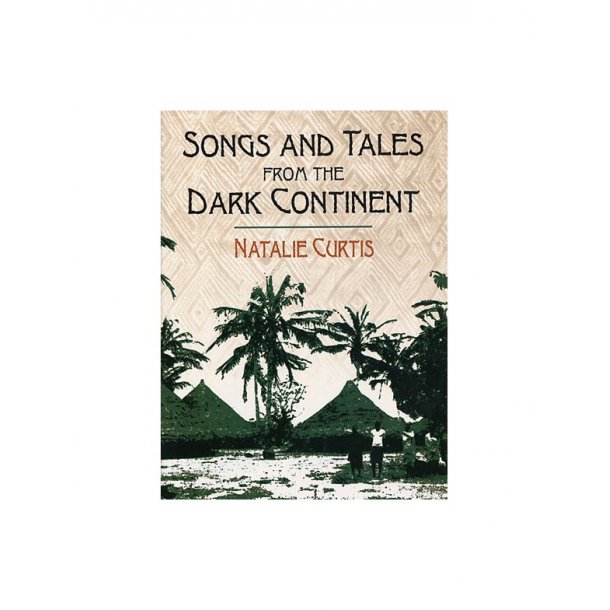 Songs And Tales From Dark Continent