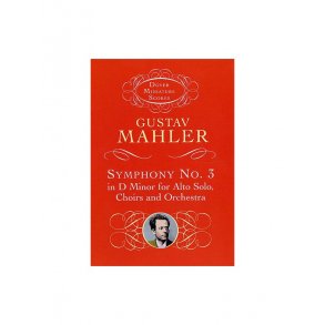 Gustav Mahler: Symphony No.3 In D Minor (Miniature Score)