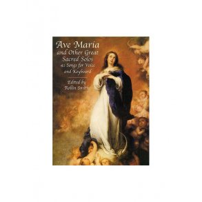 Ave Maria And Other Great Sacred Solos