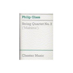 Philip Glass: String Quartet No. 3 (Mishima) Score