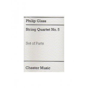 Philip Glass: String Quartet No.5 (Parts)