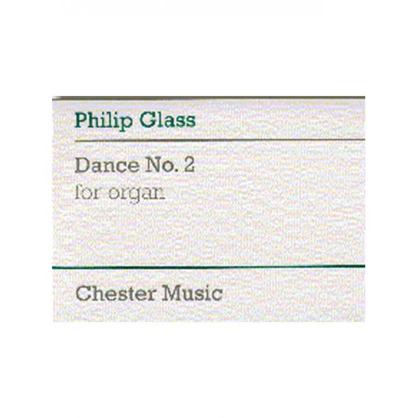 Philip Glass: Dance No. 2 For Organ