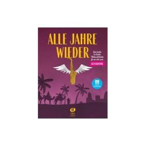 Alle Jahre Wieder : Für Ein oder Zwei Altsaxofone