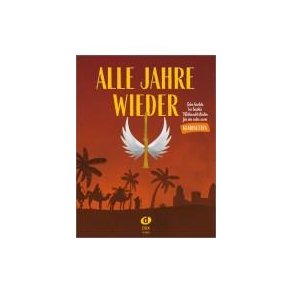 Alle Jahre Wieder : Für Ein oder Zwei Klarinetten