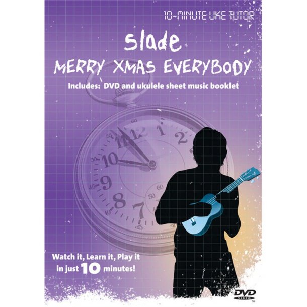10-Minute Uke Tutor: Slade - Merry Xmas Everybody