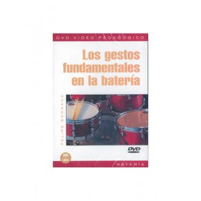 Gestos Fundamentales en la Batera (Los)