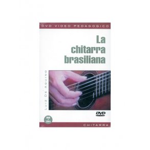 Chitarra Brasiliana (La)