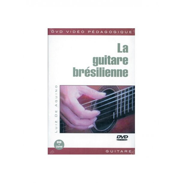 Guitare Brsilienne (La)