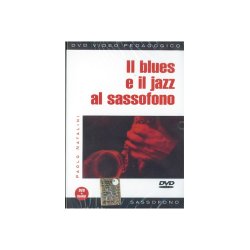 Blues e Il Jazz al Sassofono (Il)
