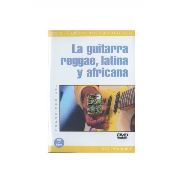 Guitarra Reggae, Latina y Africana (La)