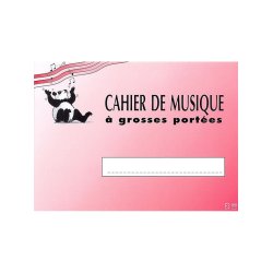 Cahier De Musique Pour Enfant 3 Grosses Portes - 16 Pages (22 x 17 cm A l'Italienne)