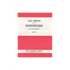 A Rowley: Humoresque From Six Impromptus