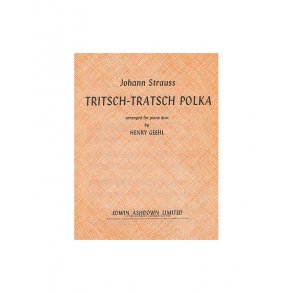 Johann Strauss II: Tritsch Tratsch Polka (Piano Duet)
