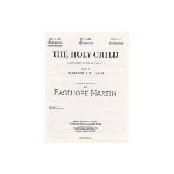 E Martin: The Holy Child In A Flat Major