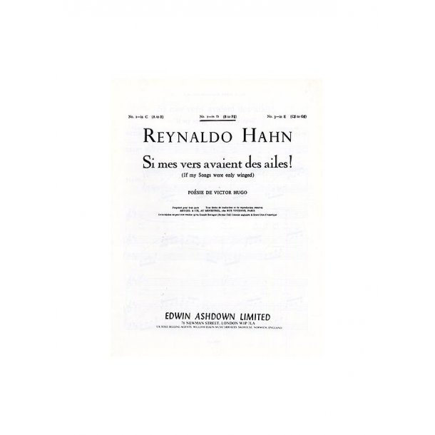 Reynaldo Hahn: If My Songs Were Only Winged (Si Mers Vers Avaient Des Ailes!)