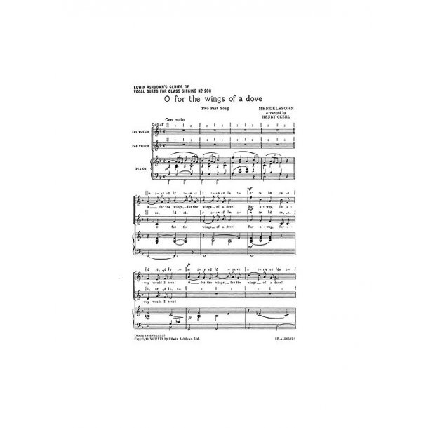 Felix Mendelssohn: O For The Wings Of A Dove (2-Part Choir)
