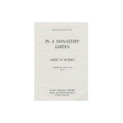 Albert Ketelbey: In A Monastery Garden (SSA)