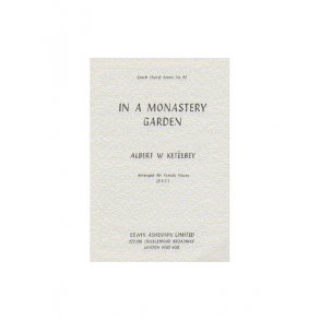 Albert Ketelbey: In A Monastery Garden (SSA)