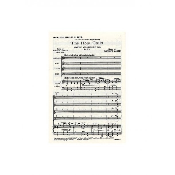 Easthope Martin: The Holy Child (SATB/Piano)