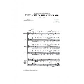 The Lark In The Clear Air (SATB arr. Rowley)