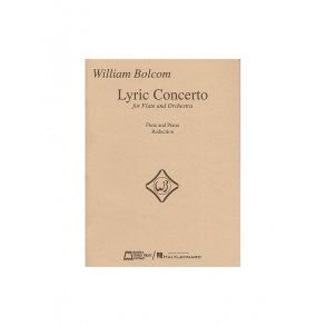 William Bolcom: Lyric Concerto For Flute And Orchestra (Flute/Piano)