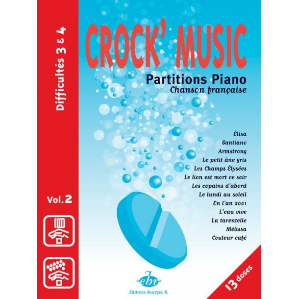 Patrice Bourg&egrave;s-Rouault: Crock'music, Chansons Fran&ccedil;aises Pour Piano - vol. 2