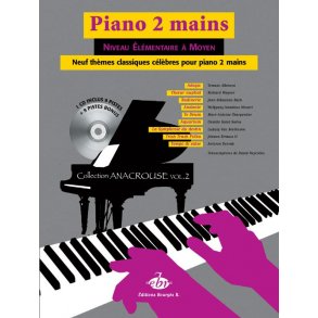 9 Themes Classiques Celebres Anacrouse: Vol 2 - Piano