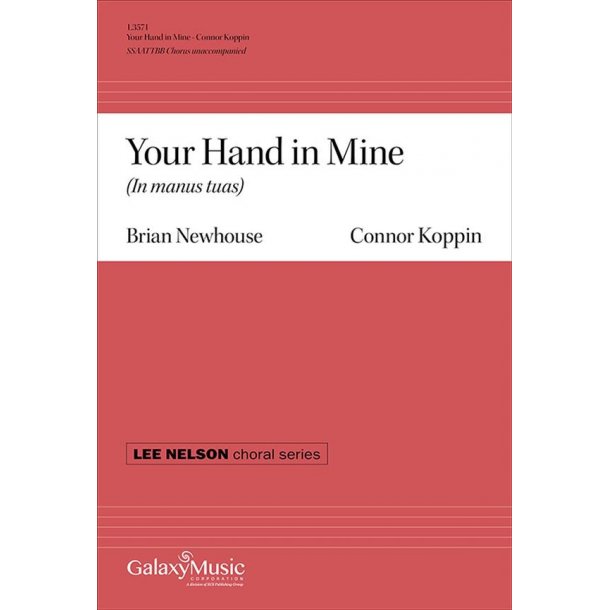 Your Hand in Mine : In manus tuas