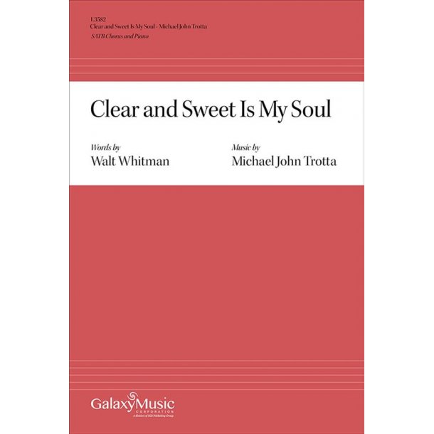 Clear and Sweet Is My Soul
