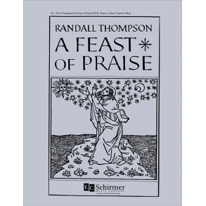 Randall Thompson: A Feast Of Praise (SATB)